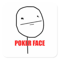 Poker Face - Square Stickers