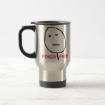 Poker Face (text) Coffee Mug
