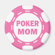 POKER MOM POKER CHIP MAGNETS