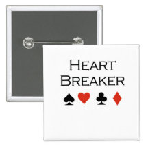 Poker T-shirts: "Heart Breaker" Pinback Button