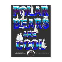POLAR BEARS ARE COOL POSTCARD