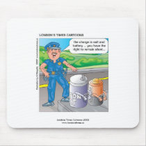 Police Humour Assault & Battery Funny Mouse Pad