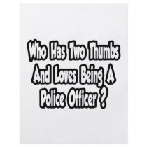 Police Officer Joke...Two Thumbs