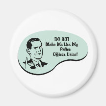 Police Officer Voice Magnet