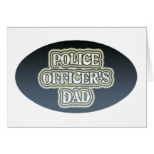 Police Officer's Dad Card