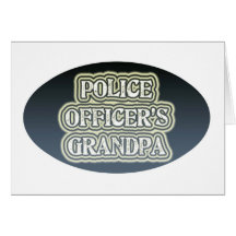 Police Officer's Grandpa Cards