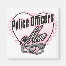Police Officers Mom Refrigerator Magnets