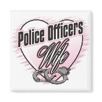 Police Officers Wife Refrigerator Magnet
