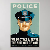 Police Protect And Serve Poster