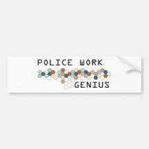 Police Work Genius Bumper Stickers