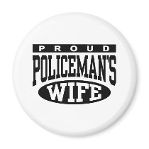 Policeman's Wife Refrigerator Magnet