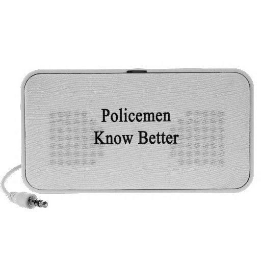 Policemen Know Better Mini Speakers
