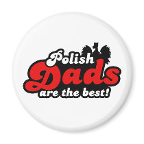 Polish Dads Magnets