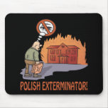 Polish Exterminator mousepads