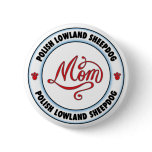 POLISH LOWLAND SHEEPDOG mom buttons