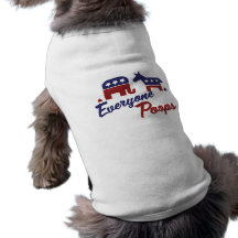 Political Humour Everyone Poops Pet Clothing
