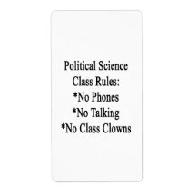 Political Science Class Rules No Phones No Talking Custom Shipping Labels
