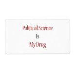Political Science Is My Drug Shipping Label