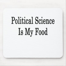 Political Science Is My Food Mousepads
