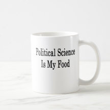 Political Science Is My Food Mugs