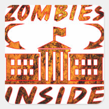 Political Zombies Inside Square Sticker