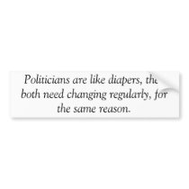Politicians are like diapers, anti obama sticker bumper stickers