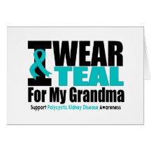 Polycystic Kidney Disease I Wear Teal For My Grand Greeting Cards