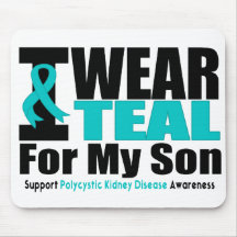 Polycystic Kidney Disease I Wear Teal For My Son Mouse Pads