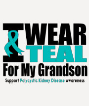 Polycystic Kidney Disease I Wear Teal Grandson T Shirt