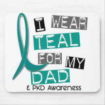 Polycystic Kidney Disease PKD Teal For Dad 37 Mouse Pad