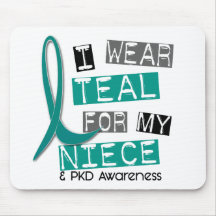 Polycystic Kidney Disease PKD Teal For Niece 37 Mousepad