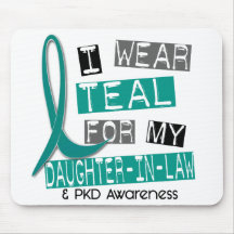 Polycystic Kidney Disease Teal For Daughter-In-Law Mousepad