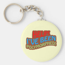 Polymorphed Keychain