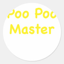 Poo Poo Master Round Sticker