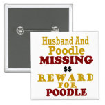 Poodle & Husband Missing Reward For Poodle Pins