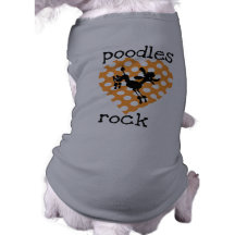 Poodles Rock Dog Tshirts