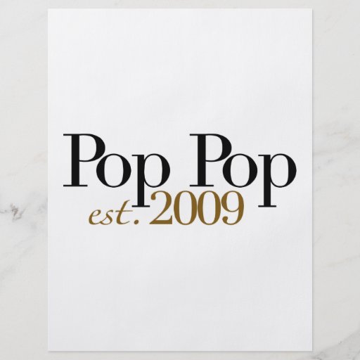 Pop Pop Est. 2009 Full Color Flyer