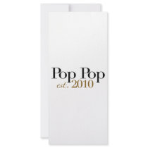 Pop Pop Est 2010 Customized Rack Card