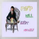 Pop will eat himself poster