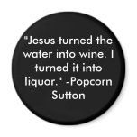 Popcorn Sutton magnets