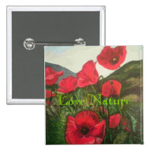 Poppies, Love Nature Pinback Button