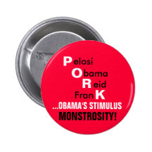 PORC. MONSTRUOSITÉ du STIMULUS d'Obama ! Pin's