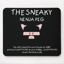 Porc sournois de Ninja Tapis De Souris