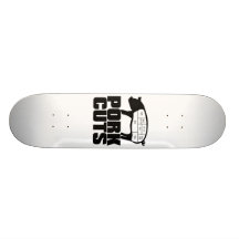 Pork_Cuts Custom Skate Board