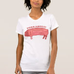 Porkaholic Shirt