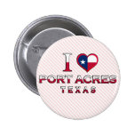Port Acres, Texas Buttons
