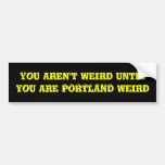 Portland Weird Bumper Sticker