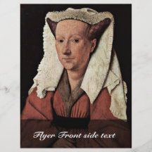 Portrait Of Margaret Van Eyck, Wife Of Jan Van Eyc Personalized Flyer