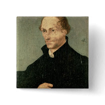 Portrait of Philipp Melanchthon , 1532 Pinback Button