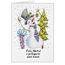 Portuguese - Snowman - Happy Snowman - Feliz Natal Greeting Cards